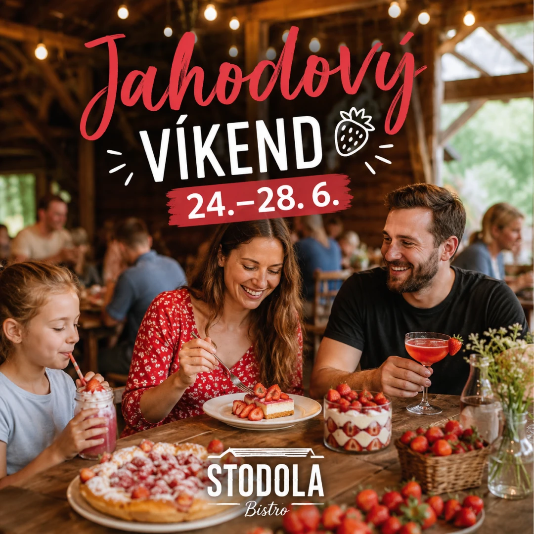 Jahodový víkend ve Stodole
